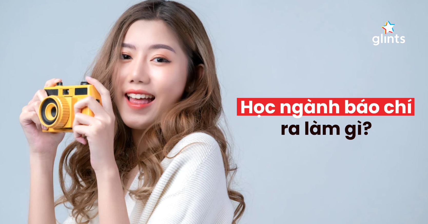 Nghề báo chí: Hành trình trở thành nhà báo